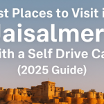 Best Places to Visit in Jaisalmer with a Self Drive Car (2025 Guide)